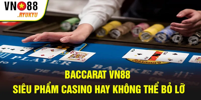Baccarat VN88