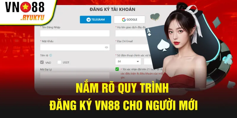 Nắm rõ quy trình đăng ký VN88 cho người mới