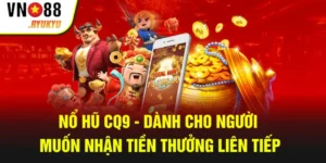 nổ hũ CQ9